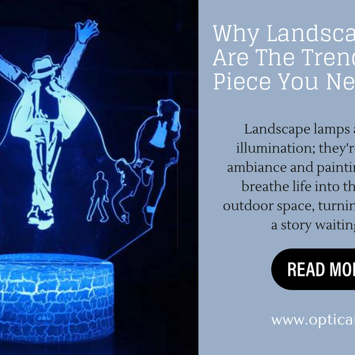 Why Landscape Lamps Are The Trending Decor Piece You Need