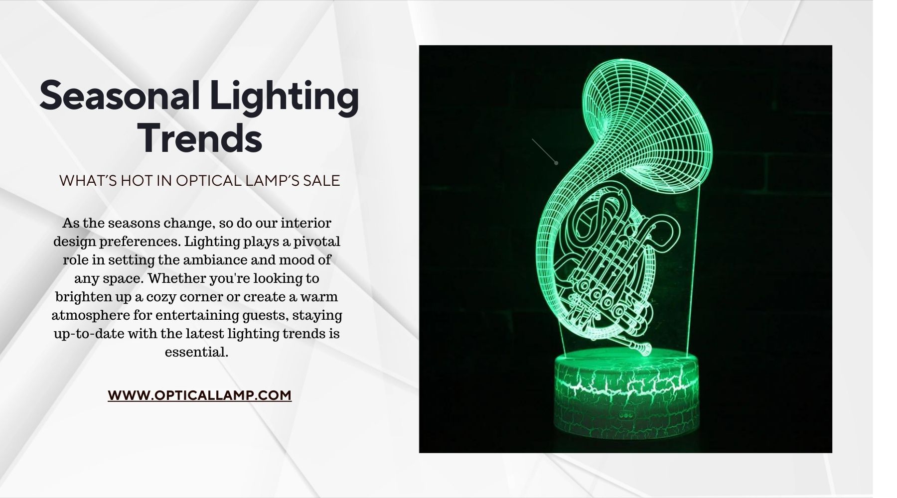 Seasonal Lighting Trends: What’s Hot in Optical Lamp’s Sale